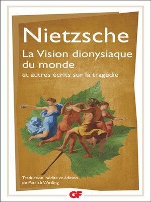 cover image of La Vision dionysiaque du monde